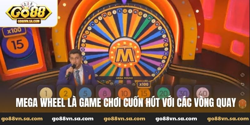 Mega Wheel là game chơi cuốn hút với các vòng quay