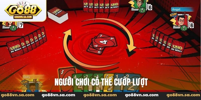 Người chơi có thể cướp lượt